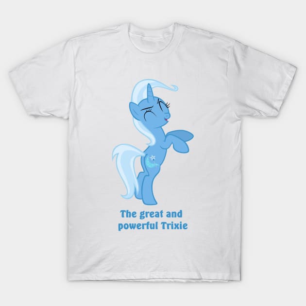 The great and powerful trixie T-Shirt by Tardifice